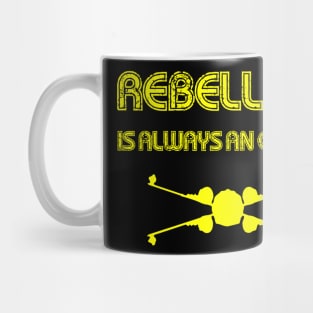 Rebellion is Always an Option Mug